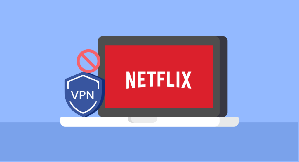 How does Netflix detect and ban VPN use?