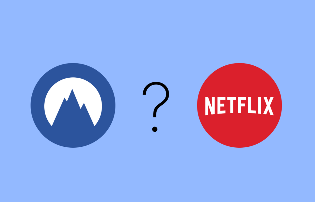 Solutions to NordVPN Netflix not working