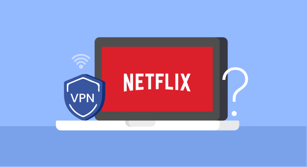 Why does Netflix block VPNs