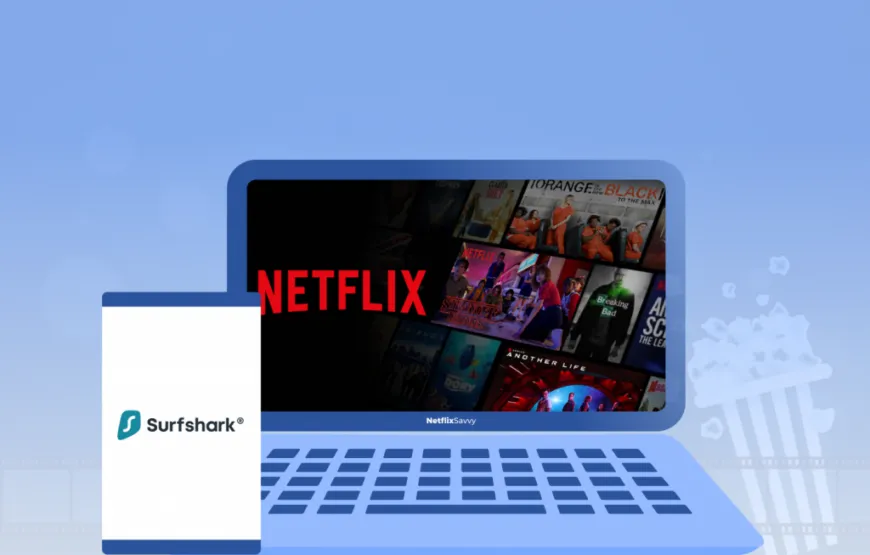 Surfshark with Netflix