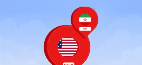 Watch US Netflix in Iran