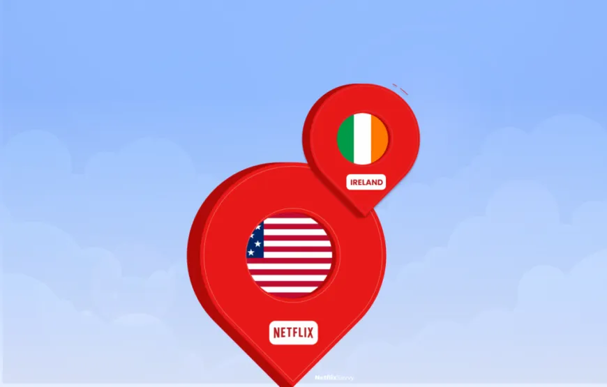 American Netflix in Ireland