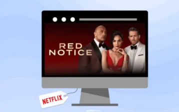 How to Watch Red Notice on Netflix
