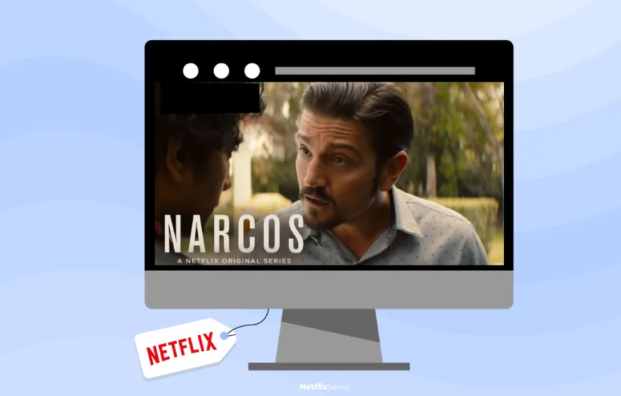 How to watch Narcos on Netflix