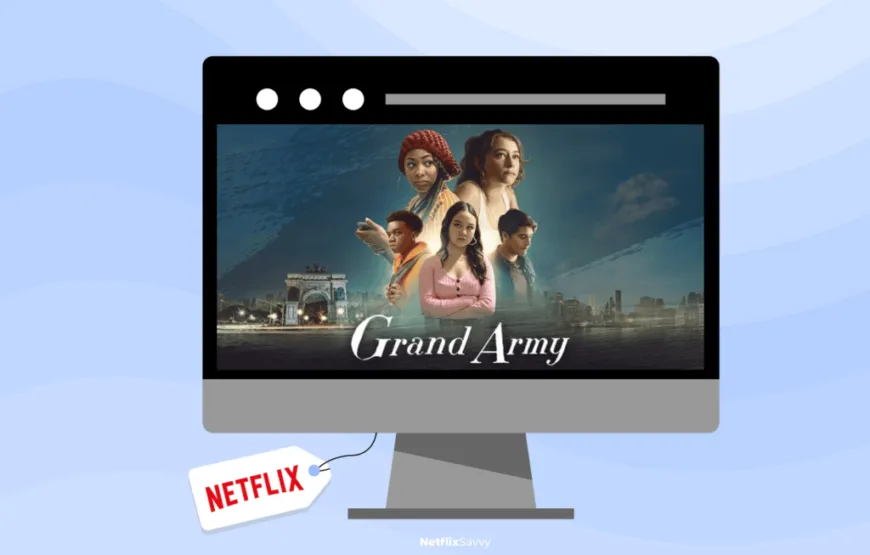 How to watch Grand Army on Netflix