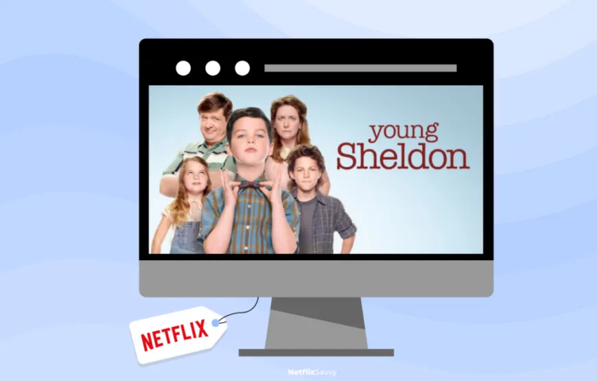 Watch Young Sheldon on Netflix