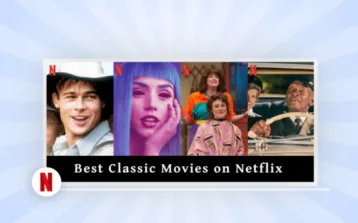 Best Classic Movies on Netflix