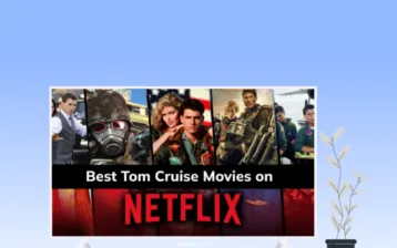 Bеst Tom Cruisе Moviеs on Nеtflix