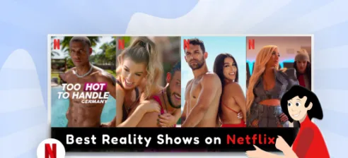 Best Reality Shows on Netflix