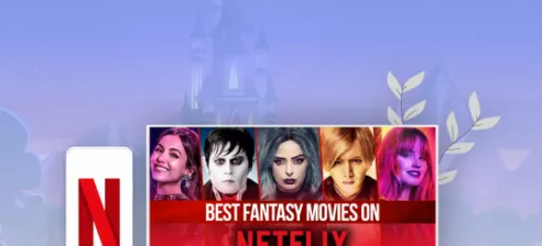 Best fantasy movies on Netflix