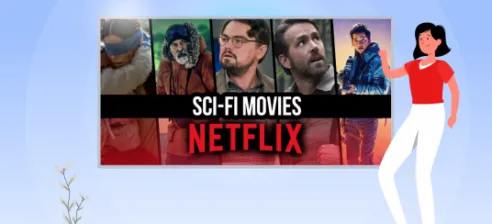Best sci-fi movies on Netflix
