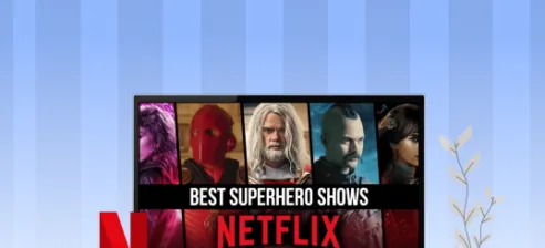 Best superhero shows on Netflix