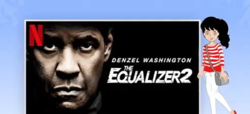 Watch The Equalizer 2 on Netflix