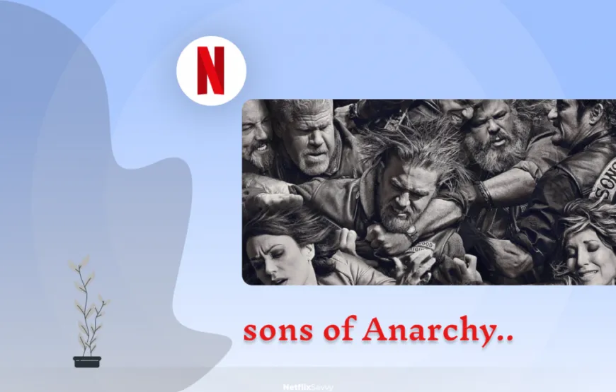 Sons of Anarchy on Netflix