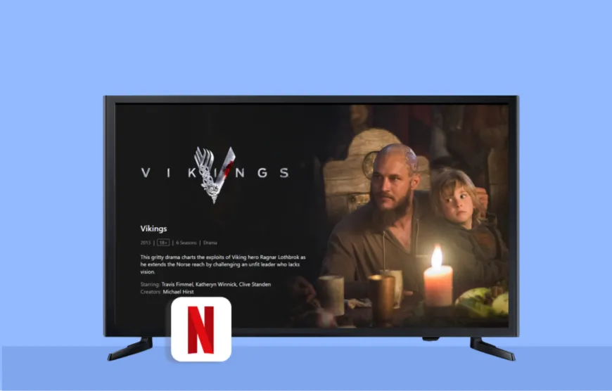 How to Watch Vikings on Netflix in 2024