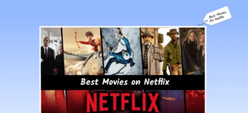 Best Movies on Netflix