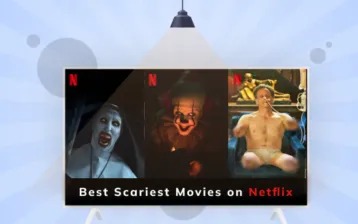 Best Scariest movies on Netflix