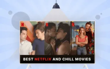 Netflix and Chill movies