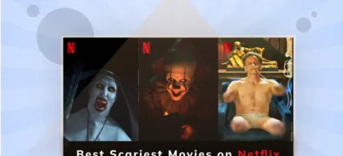 Best Scariest movies on Netflix